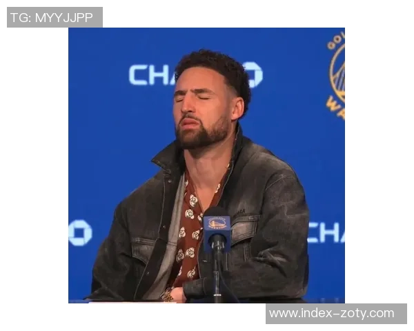 克莱自信满满展现高效表现坚信自己能主导比赛进程